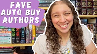 Top 10 Auto Buy Authors || Favorite Authors