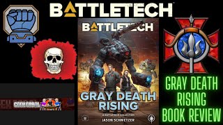 BattleTech: Gray Death Rising Book Review