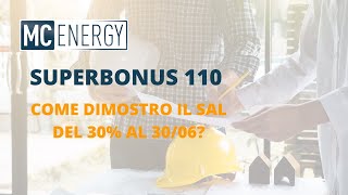 SUPERBONUS 110: Come Dimostro il SAL del 30% al 30/06?