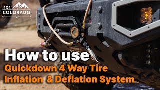 Quickdown 4 Way Tire Inflation & Deflation System | 4x4 Colorado