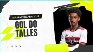 Gol de Talles. São Paulo 2x0 Everton. Copa Sul-americana 2022