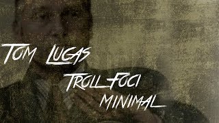 TROLLFOCI (MINIMAL REMIX - Tom Lucas) ROBERT FECZESIN INTERLYÚÚ!