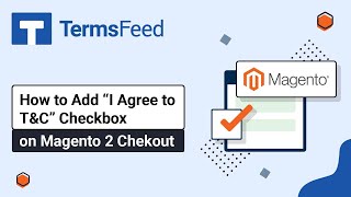 How to Add "I Agree to Terms and Conditions" checkbox on Magento 2 Checkout page