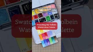 Swatching My Holbein Watercolor Palette #swatches