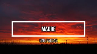 ❤️ Madre ❤️ // Letra // Dina Paucar