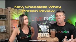 LiveGood Review, New Chocolate Whey Protein