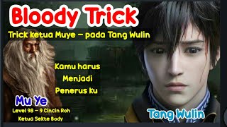 SOUL LAND 3 PUTRA TANG SAN - TANG WULIN MENJADI MURID HIPER DOULUO MU YE KETUA SEKTE BODY