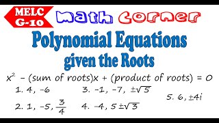 Polynomial Equations Given The Roots