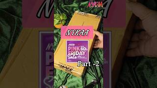 Nykaa Pink Friday Sale 2023 | Unboxing Part -2 | #shorts #viral #shortvideo #nykaahaul