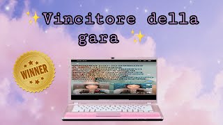 ✨Vincitore gara ✨🥁🥁