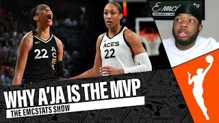 Why A'Ja Wilson MVP | The Emcstats Show