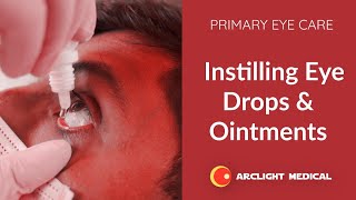 Instilling Eye Drops and Ointments - WHO Primary Eye Care