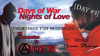 Days of War, Nights of Love (Crimethinc Readings, Day 3)