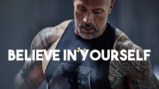 BELIEVE IN YOURSELF |  Dwyane Johnson | Rock | Best motivational video 2020