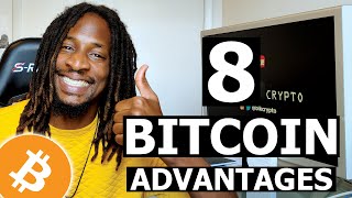 8 Advantages of Bitcoin