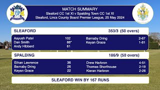 Sleaford CC 1st XI v Spalding Town CC 1st XI ECB Lincs Premier 25th May 2024 Highlights