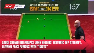 John Higgins Was Not Present For An Incredible 167 Break.