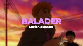 🏃🏻‍♂️Balader - Sexion d'Assaut (Slowed+Reverb)