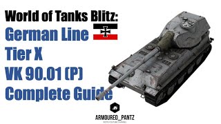 World of Tanks Blitz: The German Line - The Tier X VK 90.01 (P) Collectable Tank