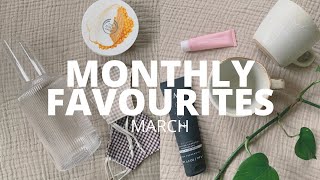 MONTHLY FAVOURITES | March