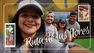 Ruta de las flores / PiolaVlogs