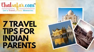 Chalsafar | 7 Travel Tips for Indian Parents