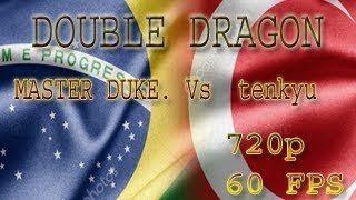 Fightcade - Double Dragon: MASTER DUKE.(Brazil) Vs tenkyu (Turkey) [60 FPS]