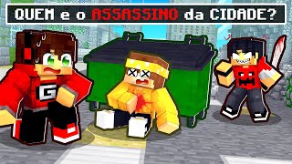 QUEM é o ASSASSINO da CIDADE no Mincraft