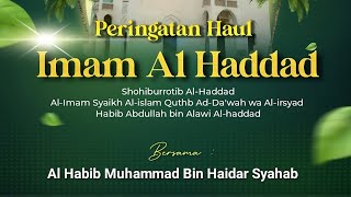 📡🇲🇨  Majelis Rutinan Spesial Haul Shohiburrotib Al Imam Al-Haddad Bersama Habib Muhammad bin Haid