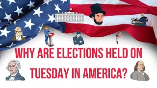 180-Year-Old Tradition! Why Are Elections Held on Tuesdays in America?