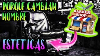 💲¿PORQUE CAMBIAN LAS ESTETICAS A BARBERIA? 👉 UN EXPERTO RESPONDE