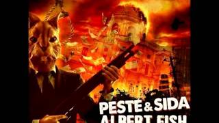 Peste & Sida / Albert Fish - Peste & Sida / Albert Fish (SPLIT STREAM)