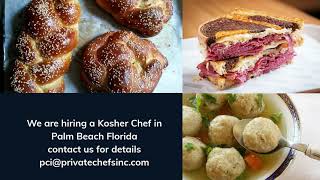 Hiring Kosher Chef in Palm Beach