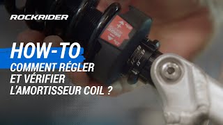 TUTO 🔧 Comment régler et vérifier l'amortisseur coil ? - ROCKRIDER