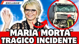 🔴 MUORE MARIA DE FILIPPI IN UN TRAGICO INCIDENTE: LA NOTIZIA  SUI SOCIAL E POI... FAN IN LACRIME!