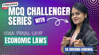 Economic Laws | CMA Final Law MCQ Challenger Series