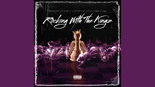 Rocking With The Kingz (feat. ReUp Tha Boss & Big Rube)