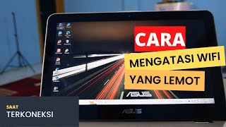 CARA MENGATASI WINDOWS  LEMOT SAAT TERHUBUNG ATAU TERKONEKSI KE INTERNET / WIFI - 100% WORK