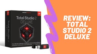 Review: TOTAL STUDIO 2 DELUXE (Español) - IK Multimedia