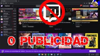 COMO BLOQUEAR LOS ANUNCIOS DE TWITCH