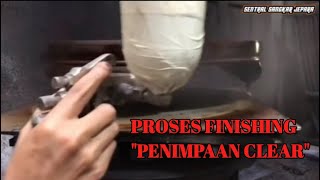 proses finishing kayu dengan melamin | penimpaan clear