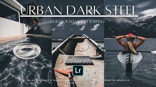 URBAN DARK STEEL | Lightroom mobile presets | 2021 edition | FIOLOG mobile photo editing