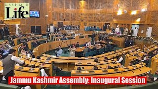 Jammu Kashmir Assembly: Inaugural Session