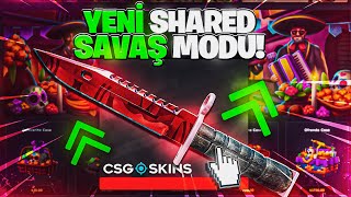 CSGOSKİNS YENİ SAVAŞ MODU GELDİ - FARM KASALARI SHARED MODUNDA MANTIKLI MI? - CSGOSKİNS GİVEAWAY