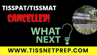 TISSMAT/TISSPAT Cancelled! | What next ?