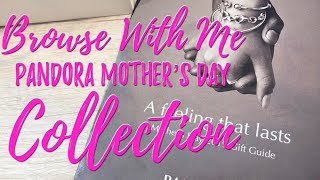 Browse With Me | Pandora Catalog | Mother's Day Collection 2019