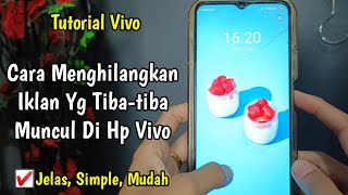 Cara Menghilangkan Iklan Di Hp Vivo