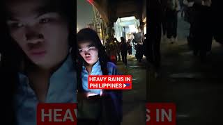 HEAVY RAINS IN PHILIPPINES #shorts