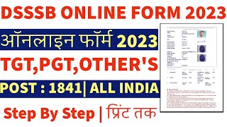 DSSSB Apply Online Form 2023 | How to Fill DSSSB Form Online 2023 | DSSSB Form Fill Process 2023