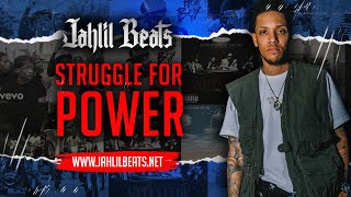 "STRUGGLE FOR POWER" by Jahlil Beats [Available For Purchase]